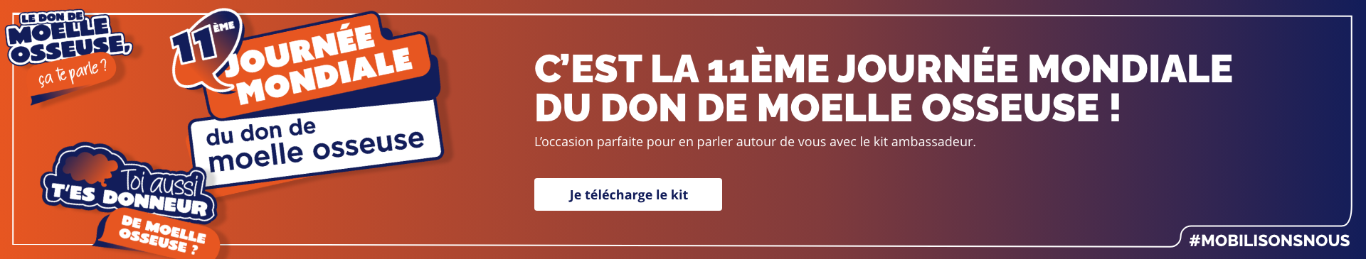 C'est la 11eme Journee Mondiale du don de moelle osseuse